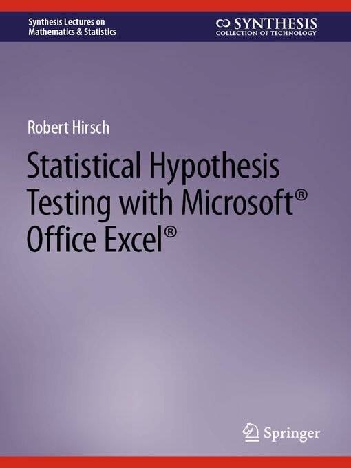 Title details for Statistical Hypothesis Testing with Microsoft Office Excel by Robert Hirsch - Wait list